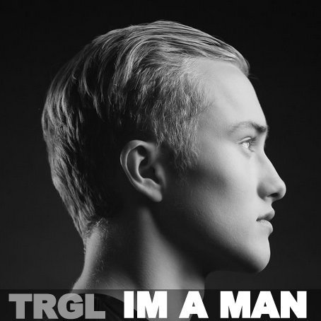Omslagsbild för I'm a man av TRGL